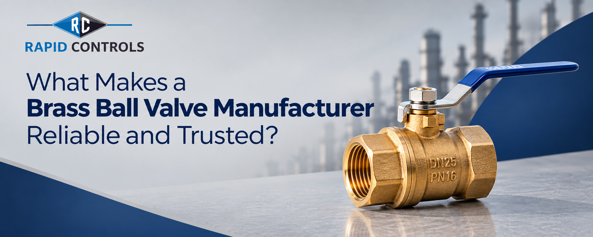 Brass Ball Valve Manufacturer in India | Rapid Controls